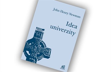 John Henry Newman, Idea univerzity