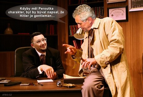 Kdyby ml Peroutka charakter, byl by býval napsal, e Hitler je gentleman,...