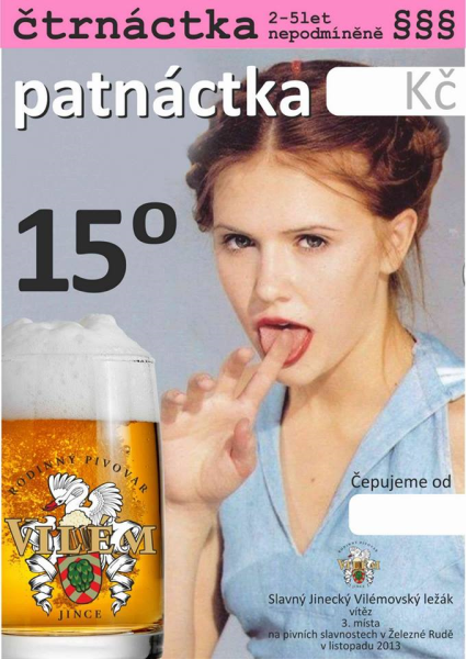 Pivovar Vilém chyt�e vyu�il dvojsmyslu ve slov� patnáctka