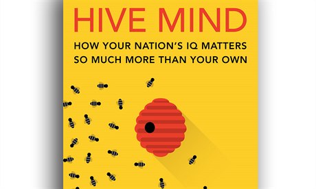 Garret Jones, Hive Mind: How Your Nation’s IQ Matters So Much More Than Your...