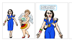 Ach Angelo, mí Pra�ané m� u� necht�jí..