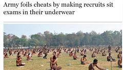 Indická armáda nechala rekruty psát zkouky ve spodním prádle