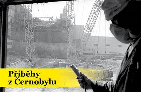 Příběhy z Černobylu.