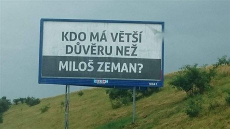 Billboard Kdo má vtí dvru ne Milo Zeman?