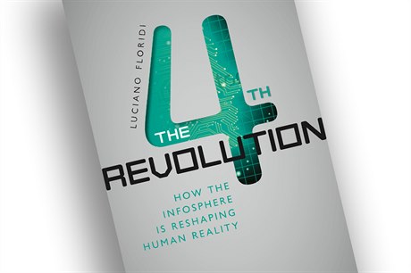 Luciano Floridi, The 4th Revolution: How the Infosphere Is Reshaping Human...