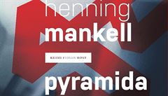 Henning Mankell: Pyramida. Pípady komisae Wallandera 9