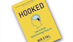 Nir Eyal, Hooked: How to Build Habit-Forming Products