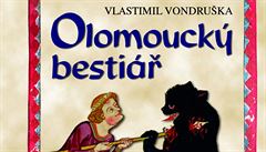 Olomoucký bestiá Vlastimila Vondruky