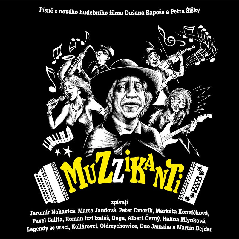 Z obalu soundtracku k filmu Muzzikanti
