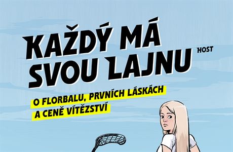 Petra Dvoáková - Kadý má svou lajnu.