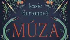 Jessie Burtonová - Múza. | na serveru Lidovky.cz | aktuální zprávy