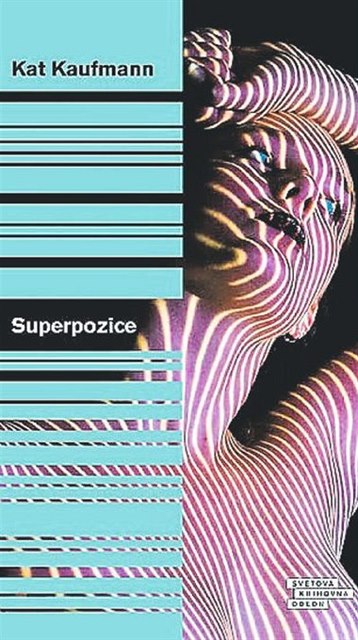 Kniha Kat Kaufmann - Superpozice.