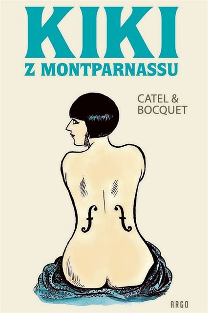 Catel a Boquet: Kiki z Montparnassu.
