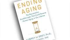 Aubrey de Grey, Michael Rae, Ending Aging: The Rejuvenation Breakthroughs That...