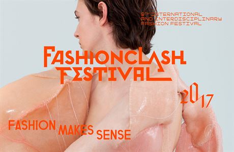 Plakt k mezinrodnmu festivalu mdy a mdnho designu Fashionclash