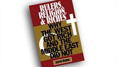 Jared Rubin, Rulers, Religion, and Riches: Why the West Got Rich and the Middle...