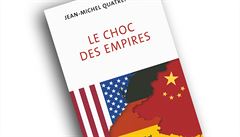 Jean-Michel Quatrepoint, Le choc des empires: États-Unis, Chine, Allemagne:qui...