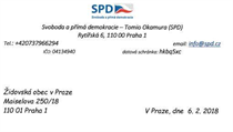 Tento dopis zaslal Tomio Okamura idovsk obci v Praze.