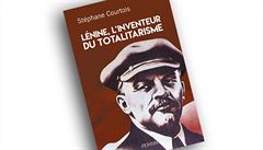 Stéphane Courtois, Lenine, L’inventeur du totalitarisme.