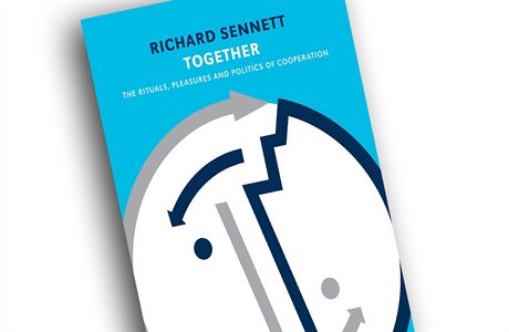 Richard Sennett, Together: The Rituals, Pleasures and Politics of Cooperation.