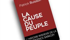 Patrick Buisson, La cause du peuple.