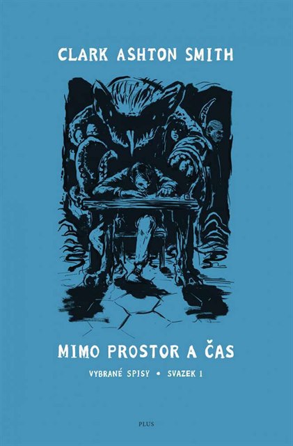 Clark Ashton Smith - Mimo prostor a as.