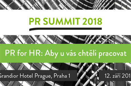 PR for HR - Aby u vás chtli pracovat - konference PR Summit 2018