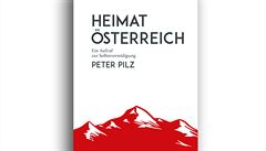 Peter Pilz, Heimat Österreich: Ein Aufruf zur Selbstverteidigung.