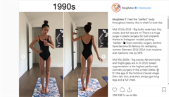 Pro devadesátá léta byla modním hitem extrémn� �tíhlá postava.