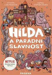 Obálka knihy Hilda a parádní slavnost.