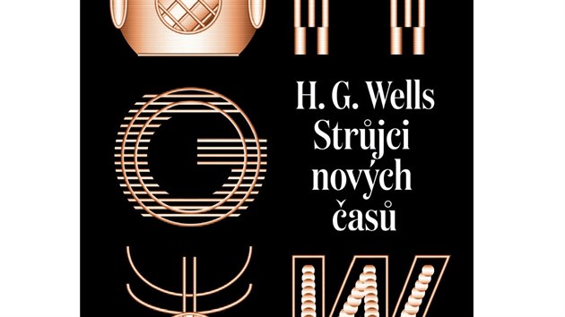 H. G. Wells - Strjci nových as.