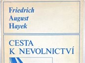 Friedrich August Hayek, Cesta k nevolnictv.