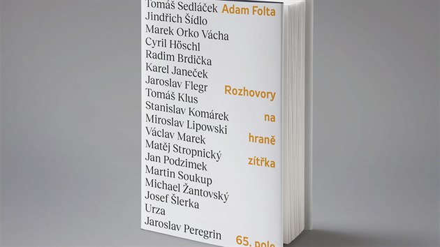 Adam Folta - Rozhovory na hran� zít�ka.