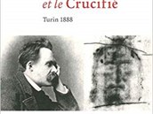 Didier Rance, Nietzsche et le Crucifi: Turin 1888.