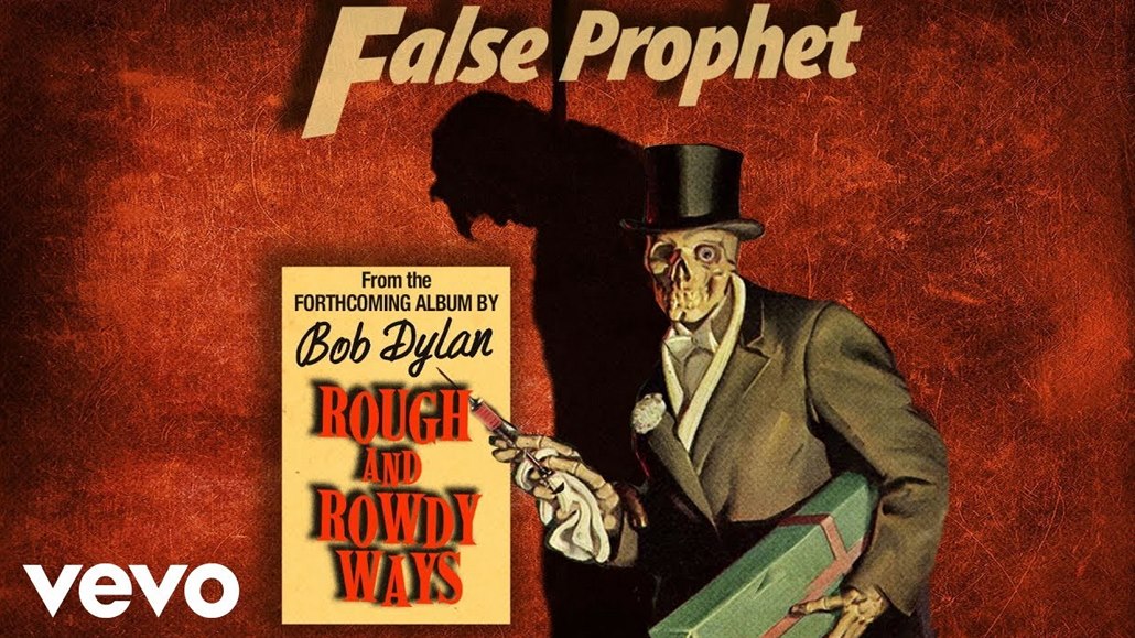 Bob Dylan: False Prophet