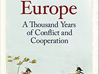 Brendan Simms, Britains Europe: A Thousand Years of Conflict and Cooperation.