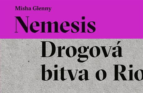 Oblka knihy Nemesis: Drogov bitva o Rio.