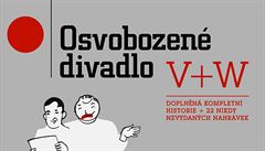 Osvobozené divadlo V + W.