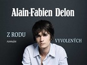 Alain-Fabien Delon - Z rodu vyvolených.