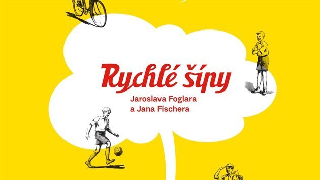 Rychlé ípy Jaroslava Foglara a Jana Fischera.