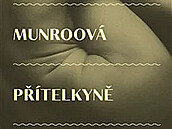 Alice Munroov, Ptelkyn z mld