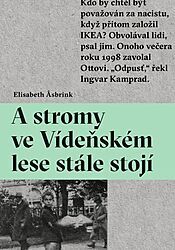 Oblka knihy A stromy ve Vdeskm lese stle stoj.