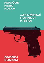 Oblka knihy Jak umraj Putinovi kritici.