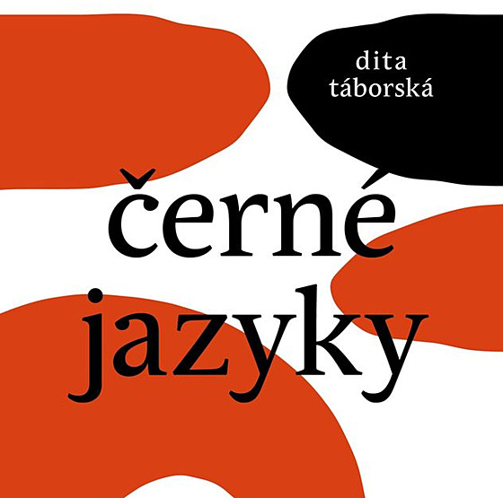 Dita Táborská - �erné jazyky.