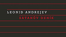 Leonid Andrejev - Satanův deník. | na serveru Lidovky.cz | aktuální zprávy
