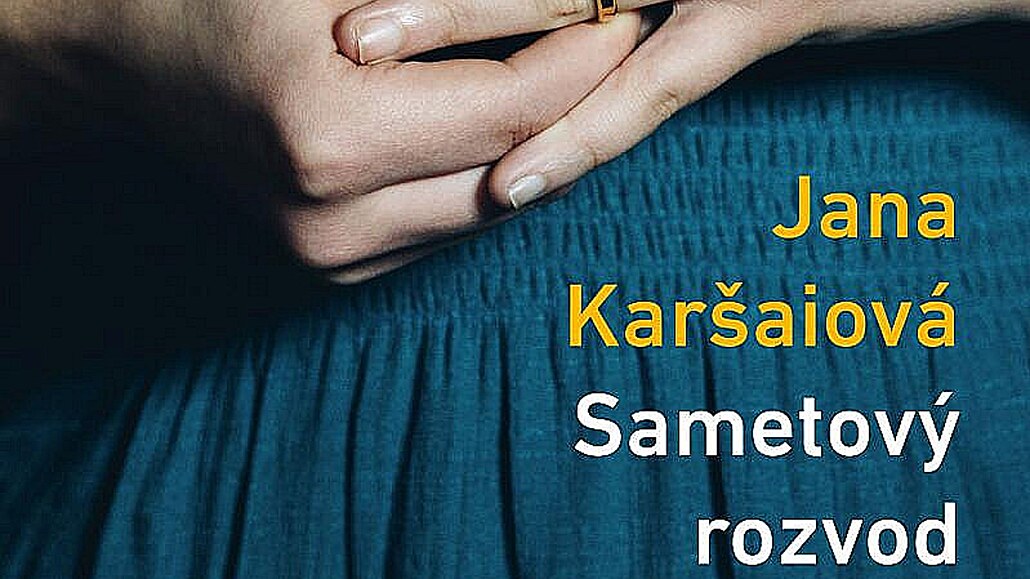 Sametový rozvod - kniha Jany Karaiové.