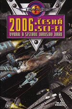 2006: esk sci-fi
