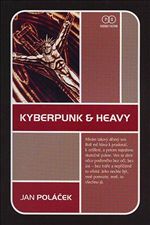 Kyberpunk & Heavy