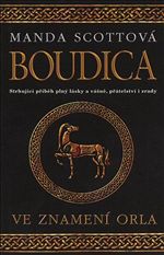 Boudica: Ve znamen orla