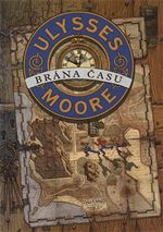 Ulysses Moore 1 - Br�na �asu